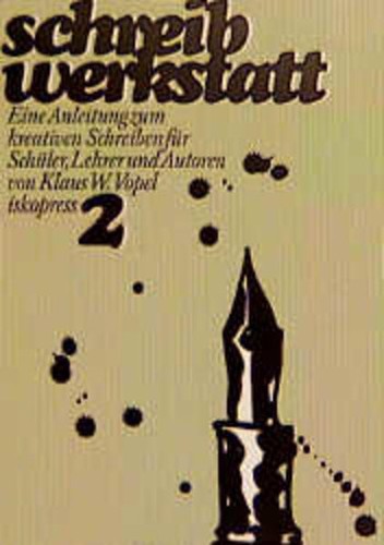 Schreibwerkstatt klaus w - schreibwerkstatt, |