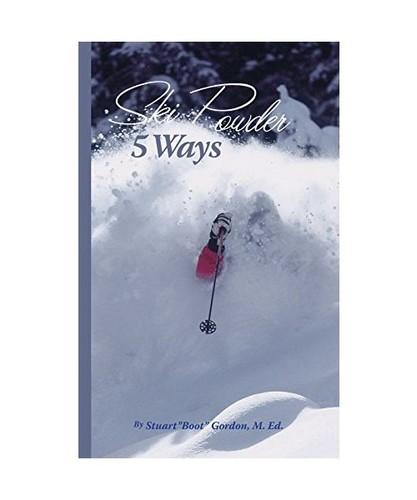 Ski powder ways ed stuart - powder, 5