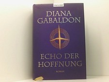 Echo der Hoffnung: Roman (Die