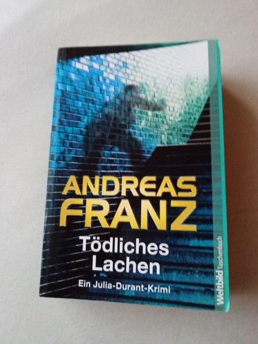 Tödliches lachen andreas - tödliches,