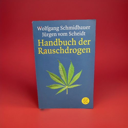 Handbuch der rauschdrogen - rauschdrogen,