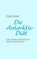 Die Antarktis-Diät | Dudo