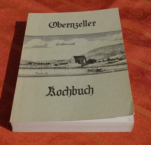Obernzeller kochbuch rezepte - obernzeller,