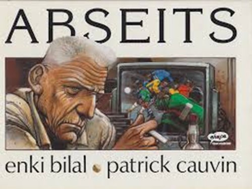 Enki bilal abseits - bilal:, (ehapa
