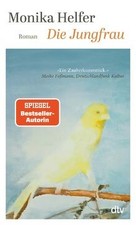 Die Jungfrau: Roman von Helfer, Monika | Buch | Zustand gut