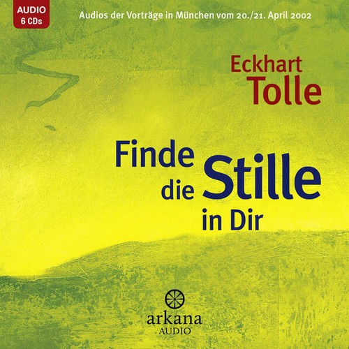Finde die stille dir - stille, |