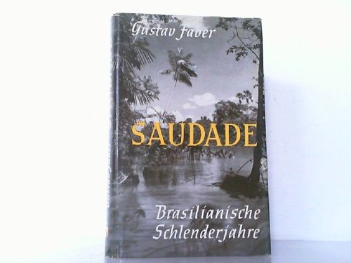 Saudade brasilianische - saudade.,