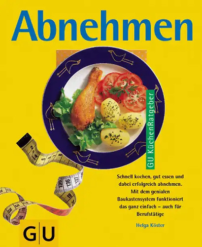 Abnehmen schnell kochen gut - schnell,