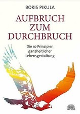 Aufbruch zum Durchbruch: Die