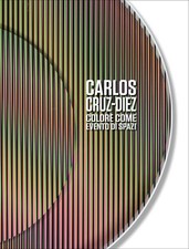Carlos Cruz-Diez. Farbe als