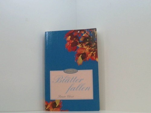 Blätter fallen lieder im - fallen.,
