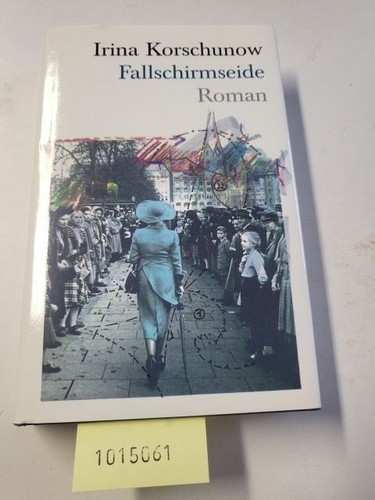 Fallschirmseide roman - :,