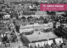75 Jahre Hanau - 19. März