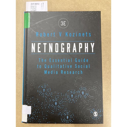 Netnography the essential - netnography:,