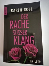 Karen Rose: Der Rache süßer