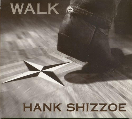 Hank shizzoe walk - walk,