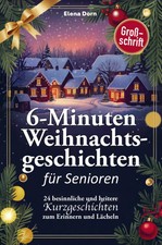 Weihnachtsgeschichten für Senioren | Elena Dorn | Taschenbuch | 168 S. | Deutsch