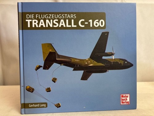 Die flugzeugstars transall - die,