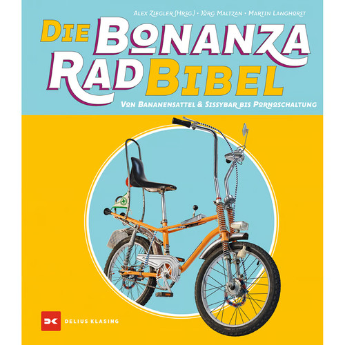 Die bonanzarad bibel von - die, bonanzarad-bibel: