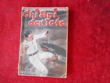 Max Schraut (d.i. Walther Kabel) - Chi Api, der Tote - Olaf K. Abelsen Band 7