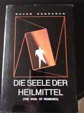 Die Seele der Heilmittel