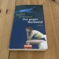 Gut gegen Nordwind von Daniel Glattauer (2008, Taschenbuch)