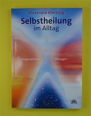 Selbstheilung alltag - im,