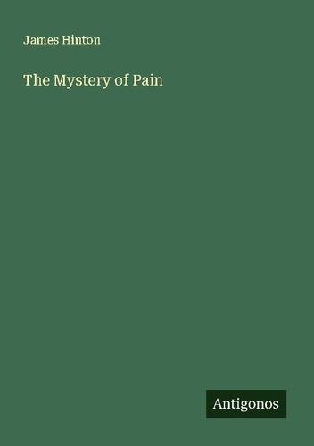 The mystery pain james - the,