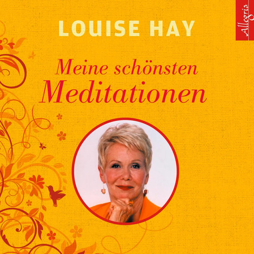 Meine schönsten meditationen - schönsten,