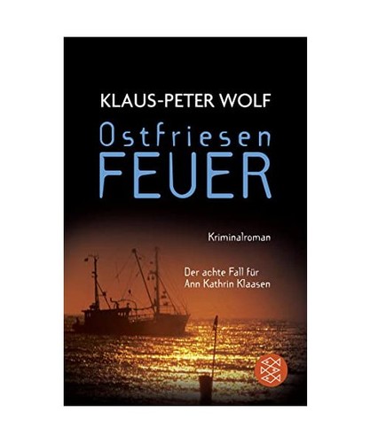 Ostfriesenfeuer der achte - ostfriesenfeuer:,