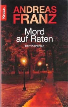 Mord auf raten kriminalroman - auf, raten: