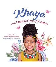 Khaya amazing story of - an,