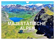 Majestätische Alpen (Wandkalender 2026 DIN A4 quer), CALVENDO Monatskalender