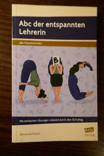 Abc der entspannten Lehrerin - Alexandra Pusch - AOL Verlag