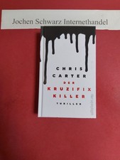 Der Kruzifix Killer Carter, Chris und Maja Rößner: