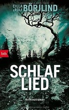 Schlaflied: Kriminalroman (Die