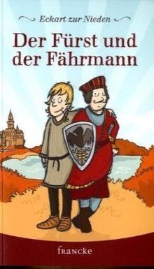 Der fürst und - der, fährmann