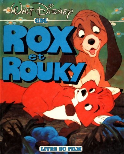 Rox und rouky filmbuch - rox, rouky.