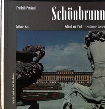 Schönbrunn: Schloss und Park - Verträumte Gassen Pernkopf, Friedrich und Juliane