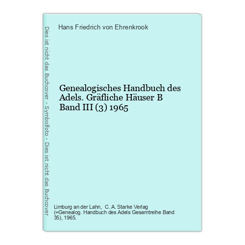 Genealogisches handbuch des - genealogisches,