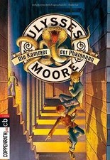 Ulysses Moore - Die Kammer der Pharaonen von Baccal... | Buch | Zustand sehr gut
