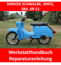 SIMSON SCHWALBE, SPATZ, SR 4, KR 51 WERKSTATTHANDBUCH REPARATURANLEITUNG E-BOOK