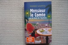 Monsieur le Comte und die Kunst der Täuschung  von Pierre Martin
