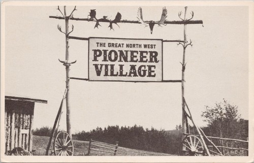 Pioneer village entrance sign - village,