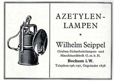 Wilhelm Seippel Bochum i.W. AZETYLEN-GRUBEN- LAMPEN Historische Reklame von 1927