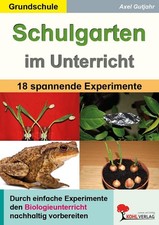 Schulgarten im Unterricht /