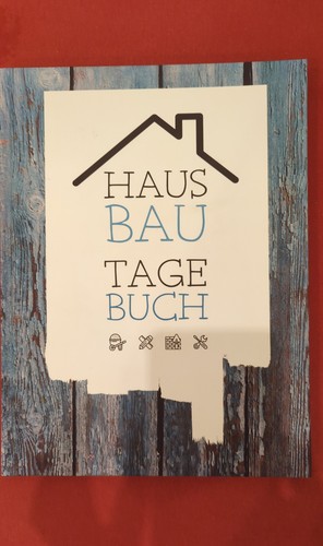 Hausbau tagebuch - hausbau,