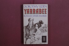 428005 Dorothy Eden YARRABEE Rowohlt Roman einer Familie