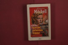 429007 Margaret Mitchell INSEL DER VERLORENEN TRÄUME Gustav Lübbe Verlag HC