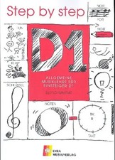 Allgemeine Musiklehre für Einsteiger D1 Arbeitsheft Step by Step | Bernd Nawrat